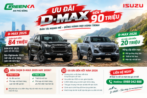 Isuzu D-MAX 2025 và 2026 ưu đãi đến 90 triệu