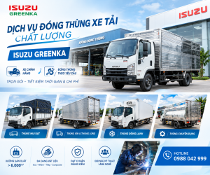 Xưởng đóng thùng xe tải chất lượng Isuzu Greenka